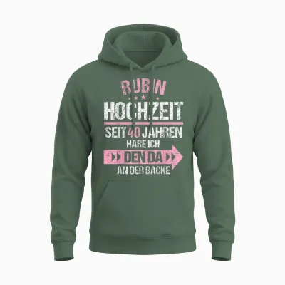 40 Jahre Verheiratet Rubin Hochzeit 40.hochzeitstag Unisex Hoodie - Military Green
