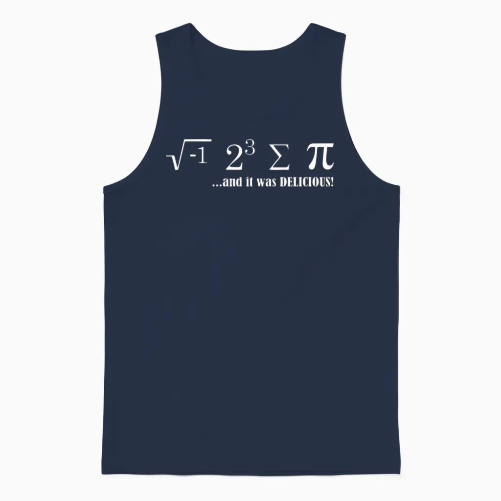 I Ate Some Pie and It Was Delicious Unisex Tank Top in Navy
