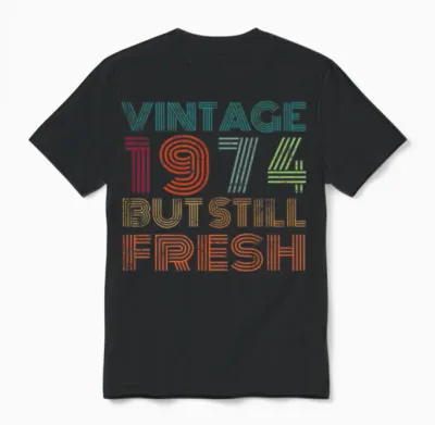 1974 Birthday Unisex T-Shirt - Black