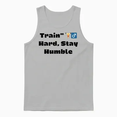 Stay Humble Gym Shirt – Fitness Motivation Quote Unisex Tank Top - Ash