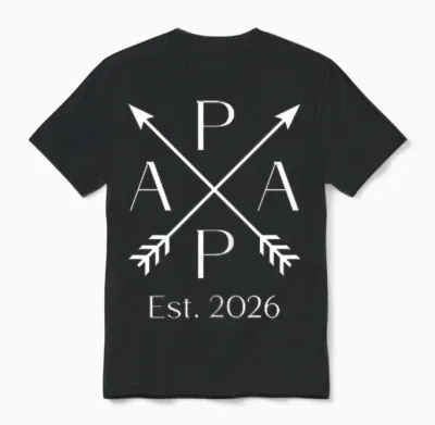 Papa Est. 2026 Father 2026 First Time Dad 2026 Unisex T-Shirt - Black