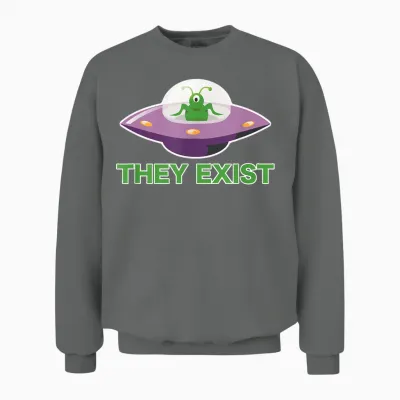 Funny Alien Ufo They Exist T-Shirt, Black, S Unisex Sweatshirt - Graphite Heather