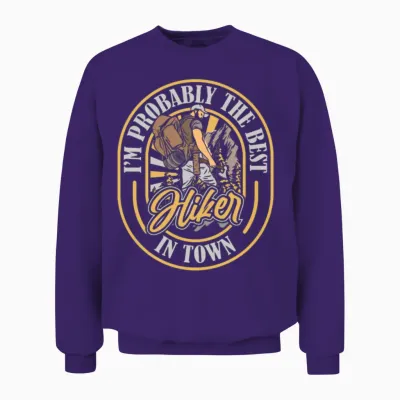 Hiking Hike Funny Unisex Sweatshirt - Purple