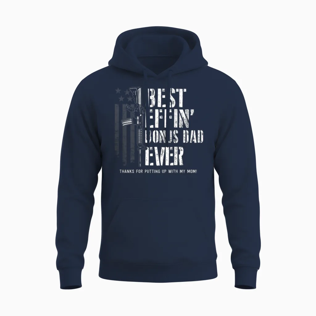 (on Back) Best Effin' Bonus Dad Ever Step Dad Father's Day Unisex Hoodie in Navy