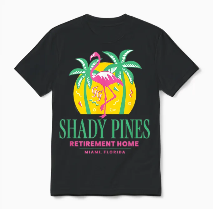 The Golden Girls - Shady Pines Retirement Home Unisex T-Shirt in Black