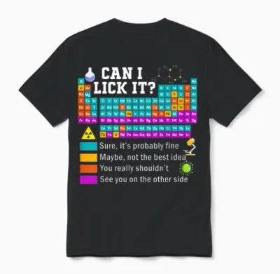Funny Kids Can I Lick It Periodic Table Unisex T-Shirt - Black