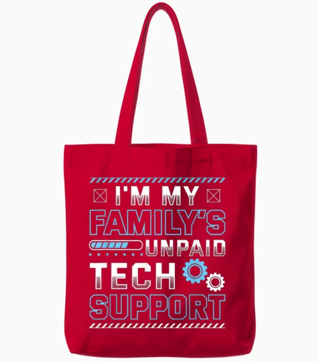 Funny I'm My Family's Unpaid Tech Support Tote Bags in Red