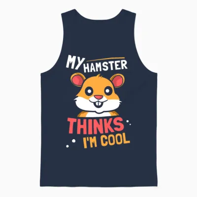 My Hamster Thinks I'm Cool Cute Pet Animal Owner Unisex Tank Top - Navy