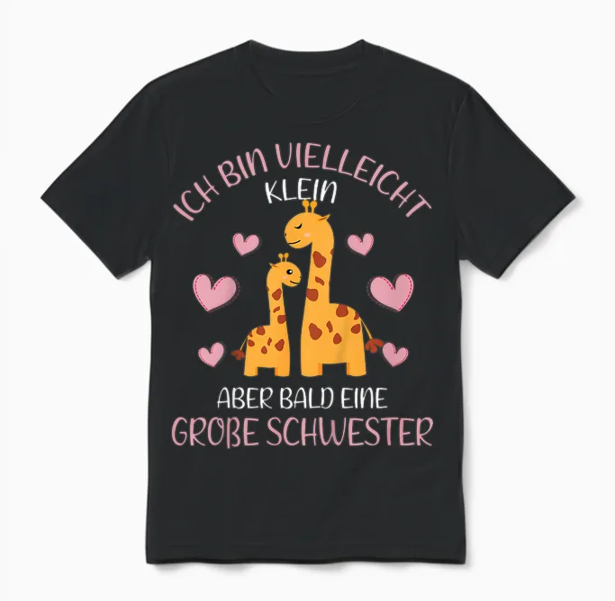 Ich Bin Bald Eine Große Schwester 2026 Giraffe Girls' Unisex T-Shirt in Black