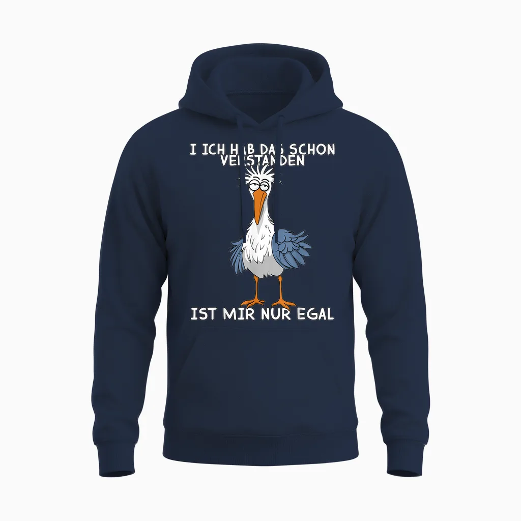 Lustige Möwe I Ich Hab Das Schon Verstanden Ist Mir Nur Egal Unisex Hoodie in Navy