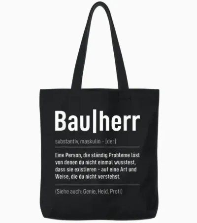 Bauherr Definition Handwerker Bauleiter Baustelle Hausbau Tote Bags - Black