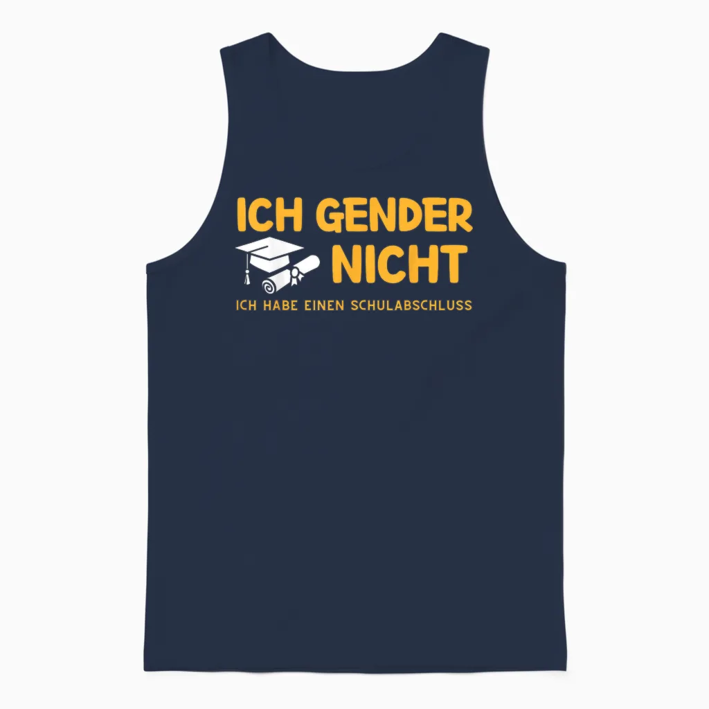 I Gender Nicht! Ich Habe Einen Schulabschluss Unisex Tank Top in Navy