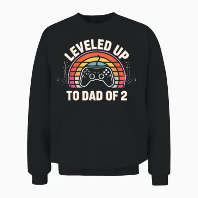 Annonce De Grossesse Leveled Up to Dad of 2 Daddy Again Unisex Sweatshirt - Black
