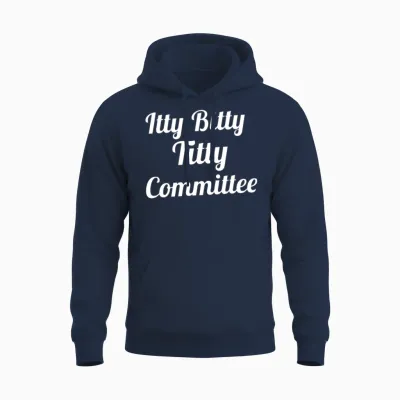 Itty Bitty Titty Committee Unisex Hoodie - Navy