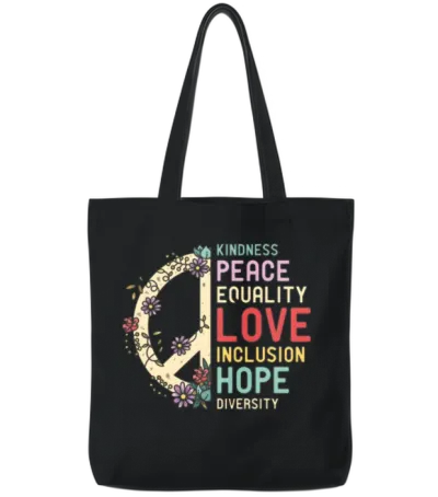 Diversity Equality Love Peace Hu Rights Social Jus Tote Bags - Black