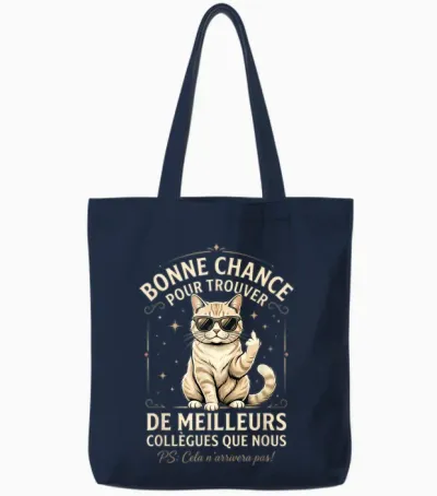 Bonne Chance Pour Trouver De Meilleurs Collègues Que Nous Tote Bags - Navy