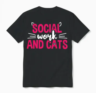 Social Work and Cats Social Worker Unisex T-Shirt - Black