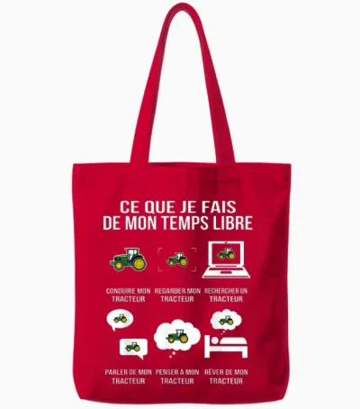 Ce Que Je Fais De Mon Temps Libre Tracteur Humour Drôle Tote Bags - Red