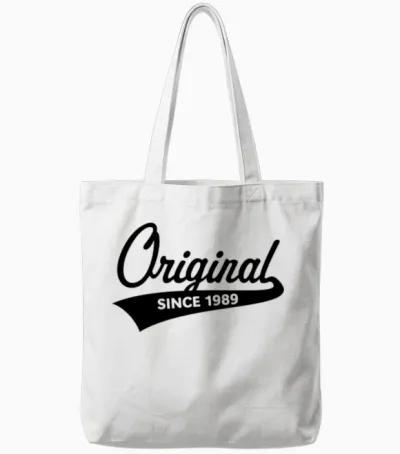 Original Since 1989 (year of Birth, Birthday / B) Tote Bags - White
