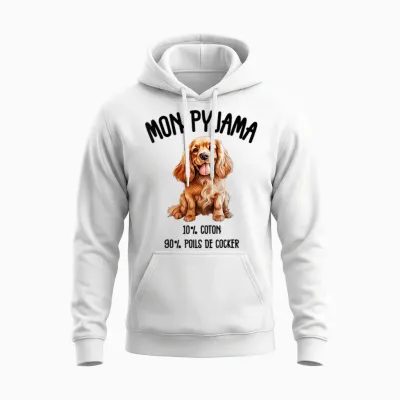 Cocker Cadeau Humour Pyjama Chien Cocker T-Shirt, White Unisex Hoodie - White