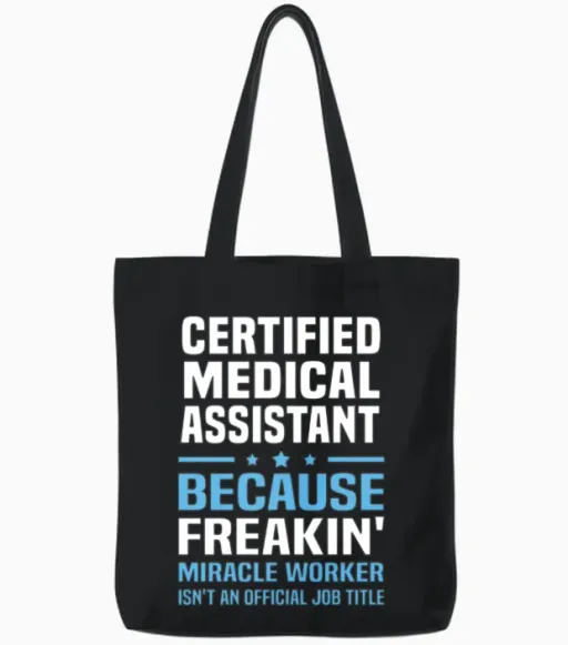 Certified Medical Assistant Tote Bags in Black