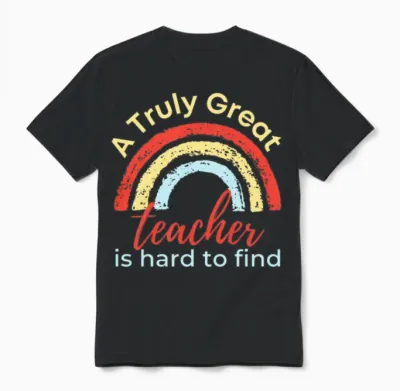 Funny Teacher a Truly Great Teacher Is Hard To Unisex T-Shirt - Black