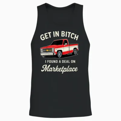 Get in Bitch I Found a Deal on Marketplace Unisex Tank Top - Black