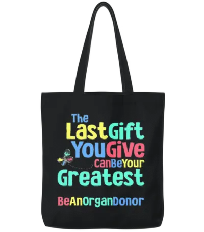 Be an Organ Donor an Organ Donation and Donor Tote Bags - Black
