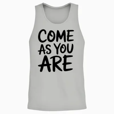 “come as You Are” Handwritten Unisex Tank Top - Ash