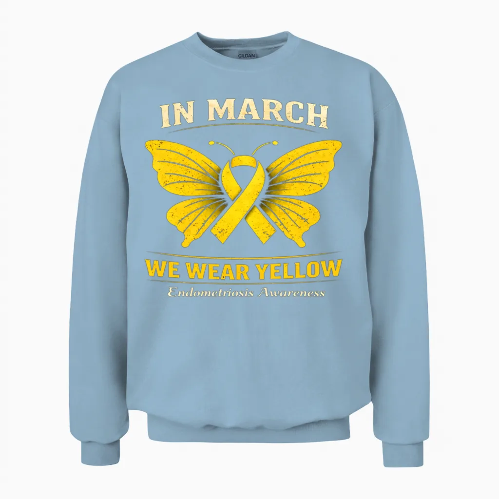 In March We Wear Yellow Endometriosis Awareness Unisex Sweatshirt in Light Blue