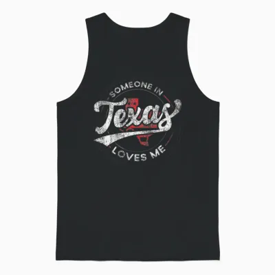Someone in Texas Loves Me Texas Unisex Tank Top - Black