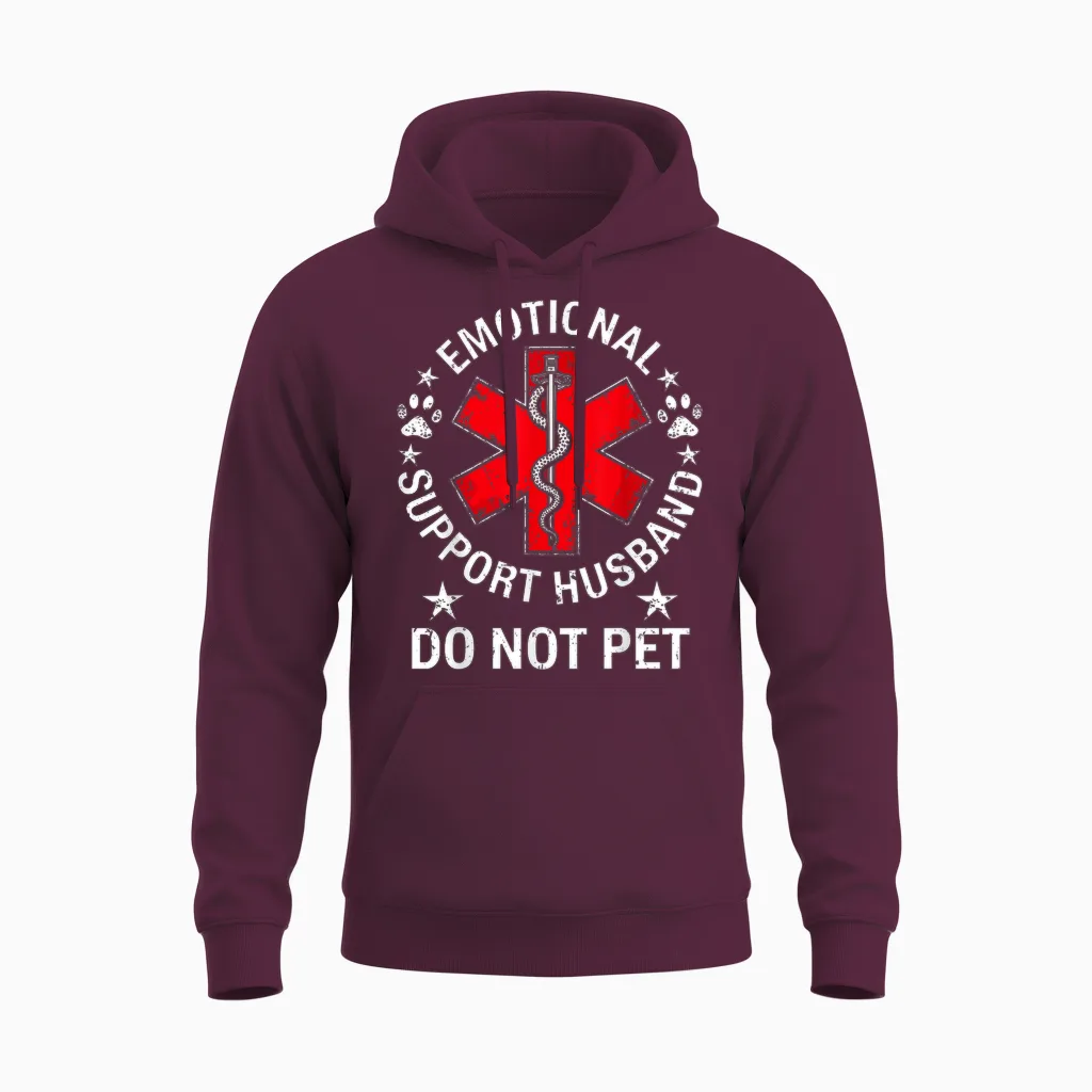 Emotional Support Husband Do Not Pet Unisex Hoodie in Maroon