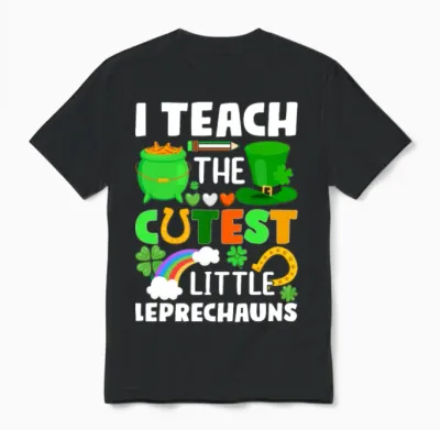 St. Patricks Day Teacher Cutest Little Leprechauns Unisex T-Shirt - Black