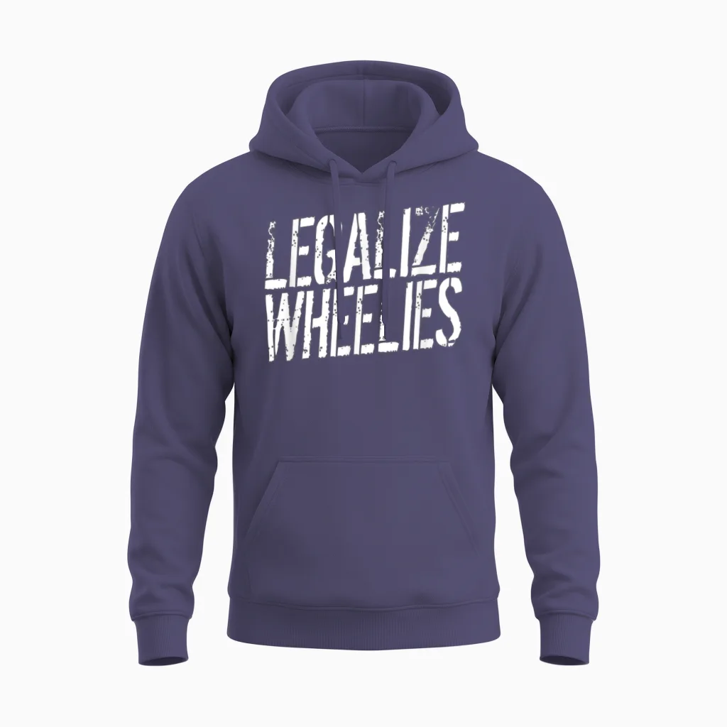 Legalize Wheelies Tshirt Motorrad Biker Rider Gesc Unisex Hoodie - Heather Sport Dark Navy