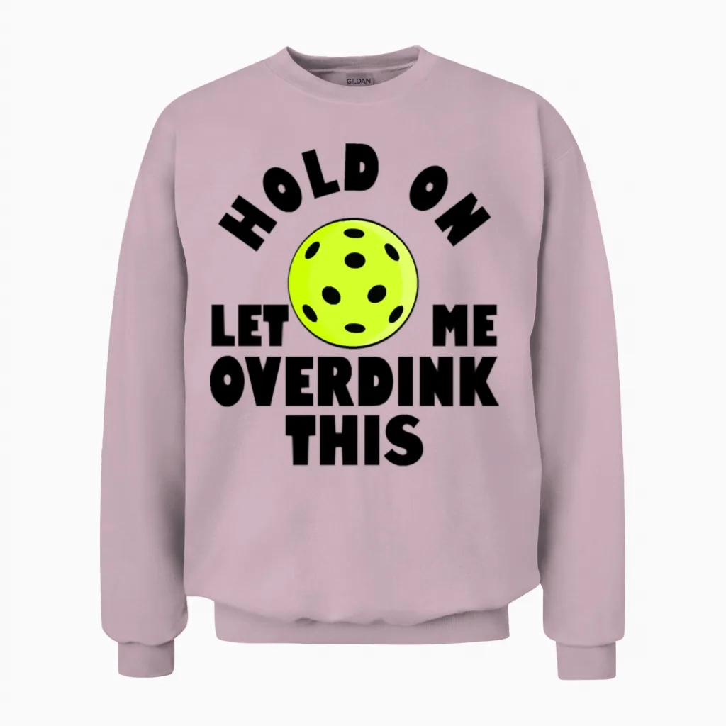 Funny Pickleball Unisex Sweatshirt in Light Pink