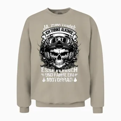 "ja Zum Teufel Ich Trinke Alkohol Esse Fleisch Und Fahre T-Shirt, Black Unisex Sweatshirt - Sand