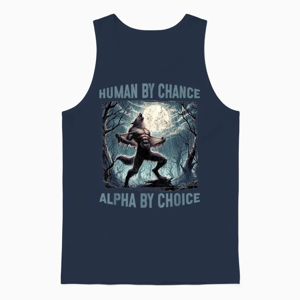 Human by Chance Alpha by Choice Lustiges Wolf-Meme Unisex Tank Top in Navy