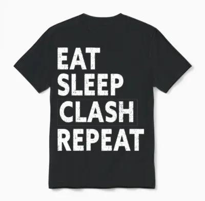 Eat Sleep Clash Repeat Shirt Gift for Royale Gamer Unisex T-Shirt - Black