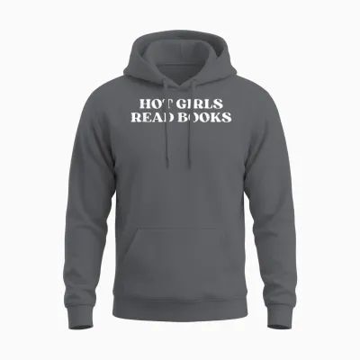 Hot Girls Read Books Y2k Aesthetic 2000s Iconic Slogan T-Shirt, Black, S Unisex Hoodie - Charcoal