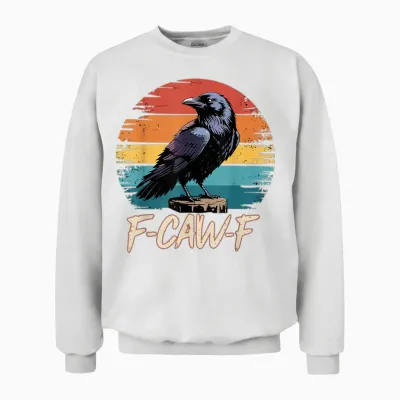 Retro F-Caw-F Black Bird Crow Funny Crow Bird Cawing Grunge Unisex Sweatshirt - White