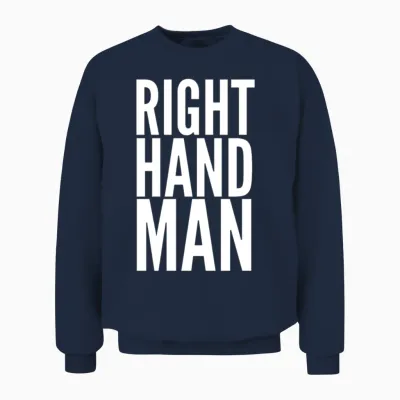 Right Hand Man Unisex Sweatshirt - Navy