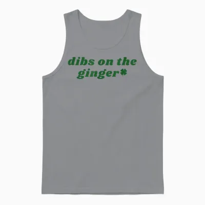 Dibs on the Ginger St Patrick's Day Irish Gingers Redhead Unisex Tank Top - Sport Grey