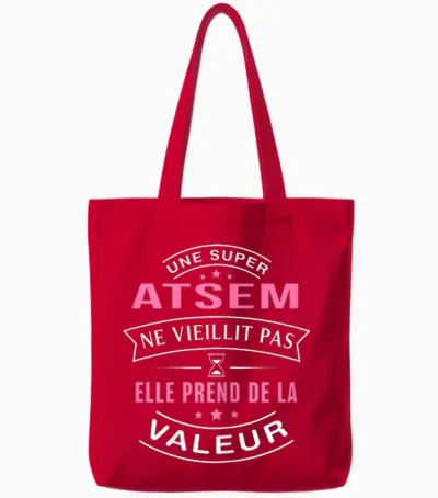 Une Super Atsem Ne Vieillit Pas Cadeau Atsem Tote Bags - Red