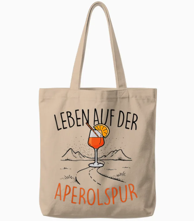 T-Shirt with German Text "leben Auf Der Aperolspur" - Official Spritz Club Aperollin' T-Shirt, White Tote Bags in Natural