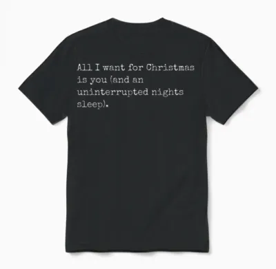 Funny Christmas and Parenting Slogan Unisex T-Shirt - Black