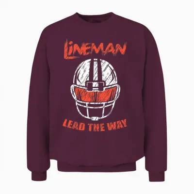 Linemen Lead the Way Lineman and Athlete Gift Unisex Sweatshirt - Maroon