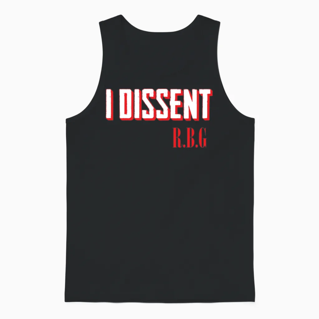 Ruth Bader Ginsburg I Dissent Unisex Tank Top in Black
