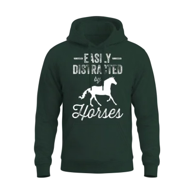 Easily Distracted by Horses Rider Riding Horse Unisex Hoodie - Forest