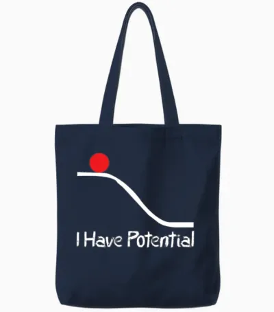 Physics I Have Potential Energy Funny Tote Bags - Navy
