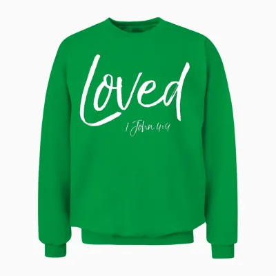 Loved 1 John 4:9 Lustiges Süßes Christliches T-Shirt Von God's Love Unisex Sweatshirt - Irish Green